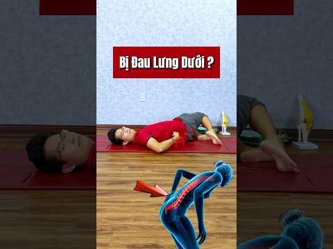 Mẹo Giảm Đau Lưng Dưới Cực Hay