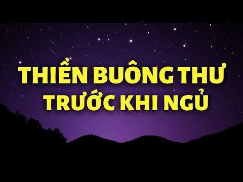 Thiền Buông Thư Trước Khi Ngủ