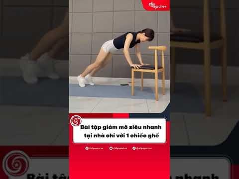 Bài tập giảm mỡ tại nhà với ghế