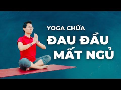 Yoga Chữa Đau Đầu Mất Ngủ Chỉ Với 15 Phút