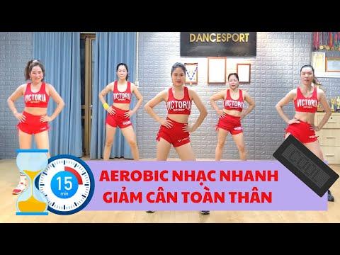 15 Phút Aerobic Nhạc Nhanh Giảm Cân Toàn Thân