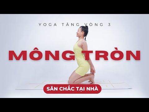 Yoga Tăng Vòng 3 Tại Nhà
