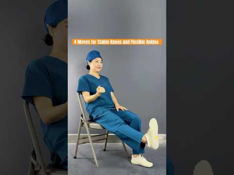Tập luyện đơn giản cho đầu gối và mắt cá chân khỏe mạnh