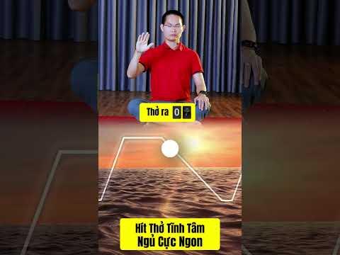 Tập Hơi Thở 478 Giúp Ngủ Ngon