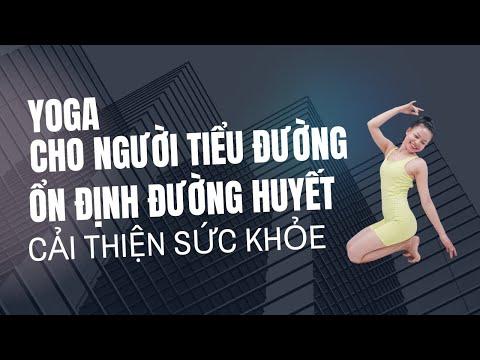 Yoga Cho Người Tiểu Đường - Ổn Định Đường Huyết