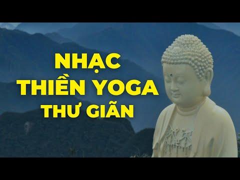 Nhạc Thiền Yoga Thư Giãn Hay Nhất