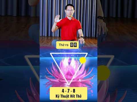Kỹ Thuật Hít Thở 4-7-8 Cực Tốt Cho Phổi