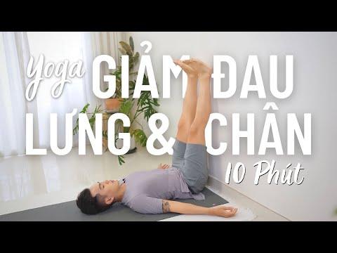 Yoga Giảm Đau Nhức Lưng và Chân