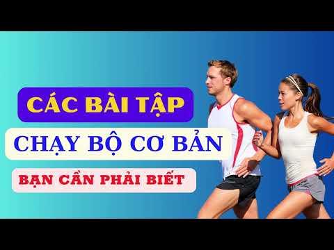 Các bài tập chạy bộ cơ bản
