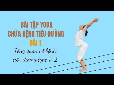 Yoga cho bệnh tiểu đường - Bài 1