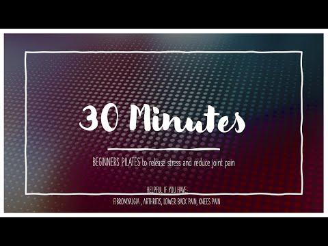 Bài tập 30 phút giảm đau Fibromyalgia và Viêm khớp