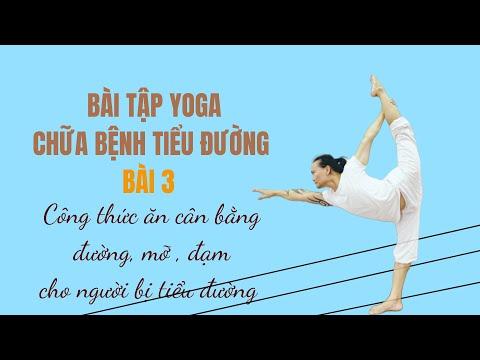 Yoga chữa bệnh tiểu đường - Bài 3