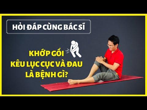 Khớp gối kêu lục cục và đau: Nguyên nhân và cách khắc phục