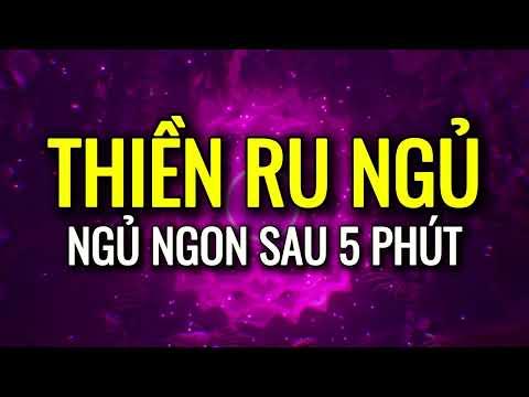 Thiền Ru Ngủ Cho Người Khó Ngủ