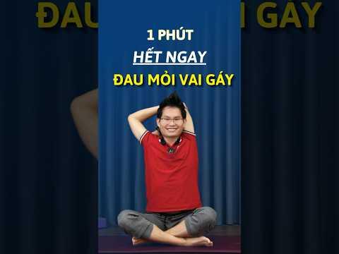 Giảm Đau Mỏi Vai Gáy Chỉ Trong 1 Phút