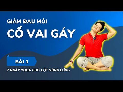 Yoga cho Cột Sống Lưng - Giảm Đau Cổ Vai Gáy